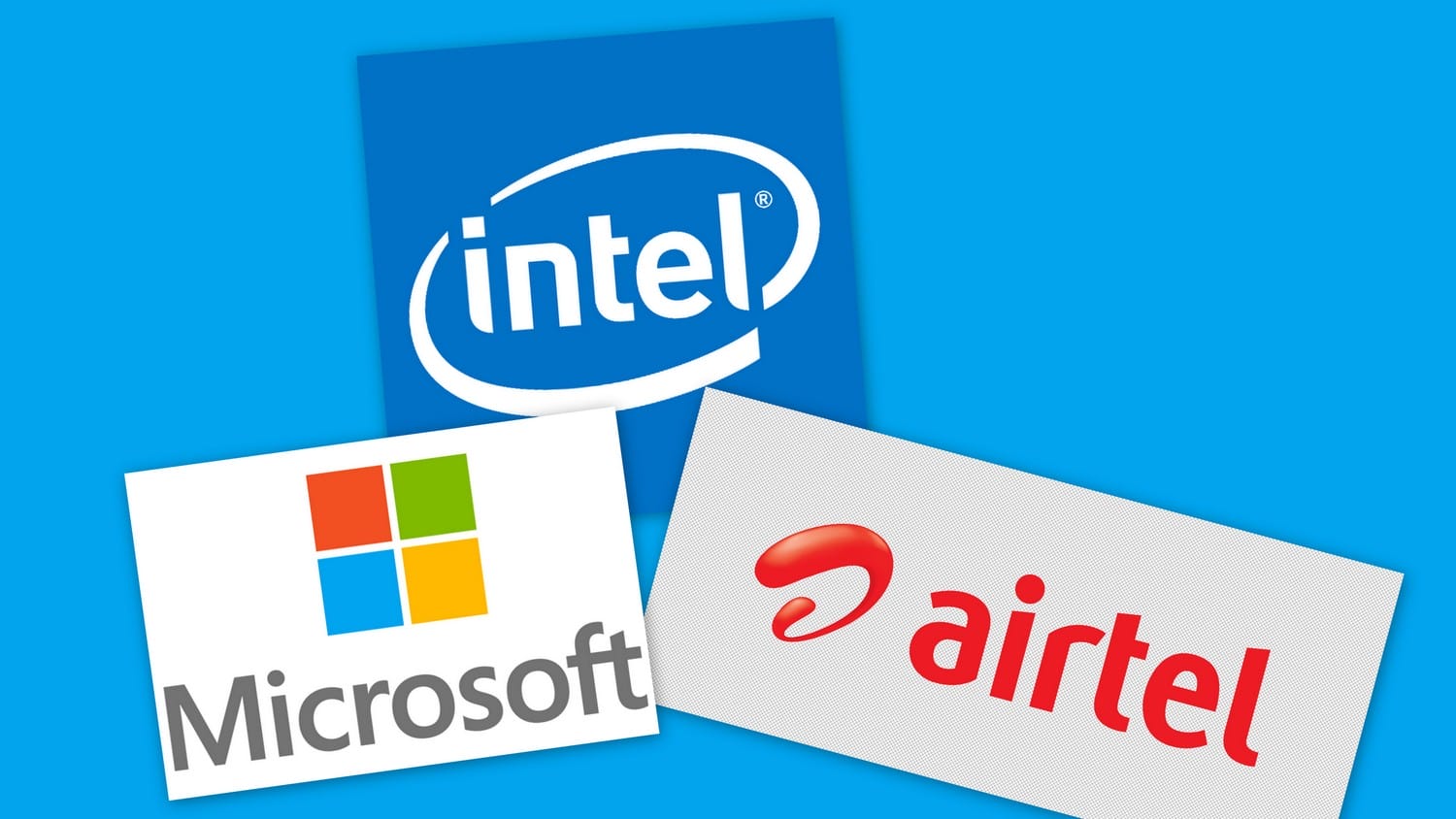 Airtel, Microsoft, Intel