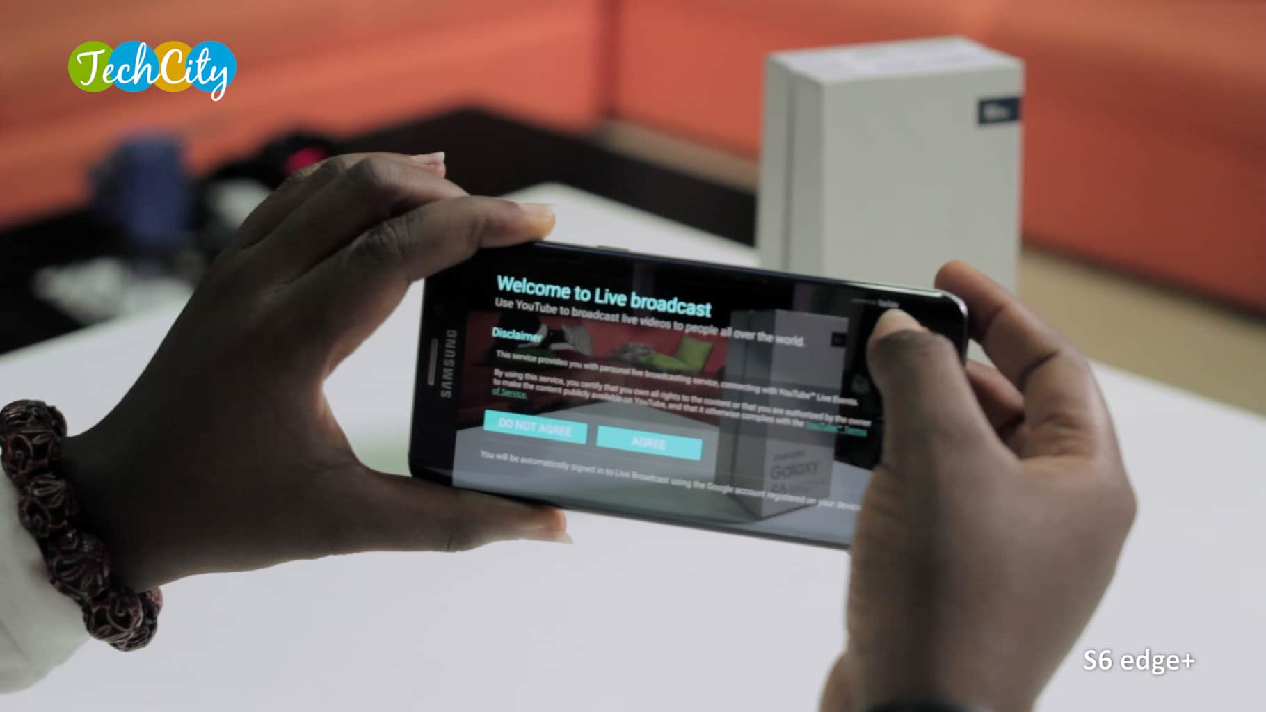 S6 edge+ Livebroadcast