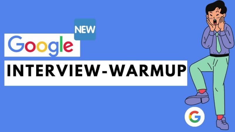 Google’s Interview Warmup to help job seekers prepare for interviews